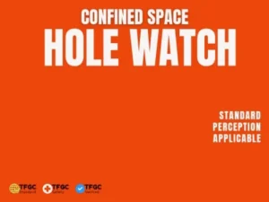 หน้าที่ผู้เฝ้าระวังปากทางเข้าที่อับอากาศ (Hole Watch) การสื่อสารและการบันทึกข้อมูล